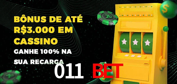 011 Bet melhor bônus de depósito